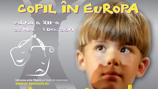 „Copil în Europa” – Festivalul Național de Teatru pentru Tineri și Copii, ediția a XII-a / PROGRAM