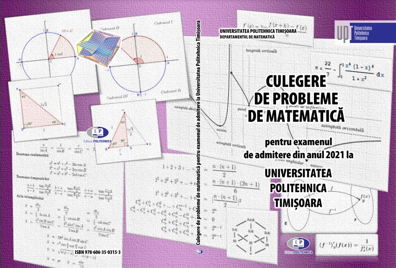 Culegere online de probleme de matematică pentru elevii care dau admitere la Universitatea Politehnica din Timișoara