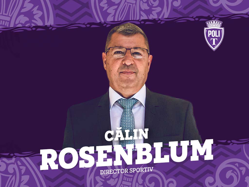 Călin Rosenblum, în conducerea SSU Politehnica!