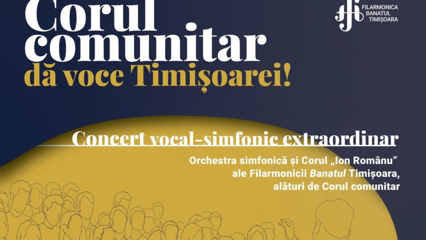 Corul comunitar, prima dată pe scena Timișoarei Capitală Culturală Europeană