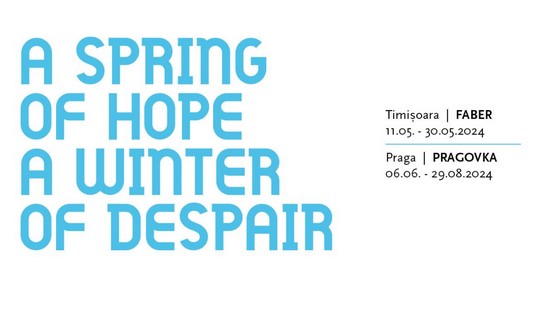 Expoziția ”A Spring of Hope A Winter of Despair”, la Faber