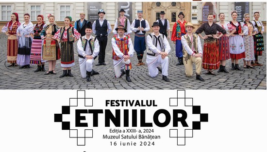 O nouă ediție a Festivalului Etniilor la Muzeul Satului Bănățean