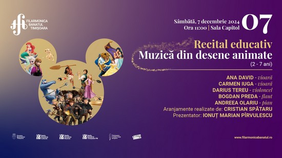 Recital educativ Muzică din desene animate la Filarmonica Banatul