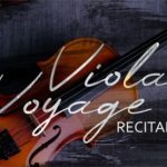 Recital Viola Voyage la Filarmonica de Stat Oadea