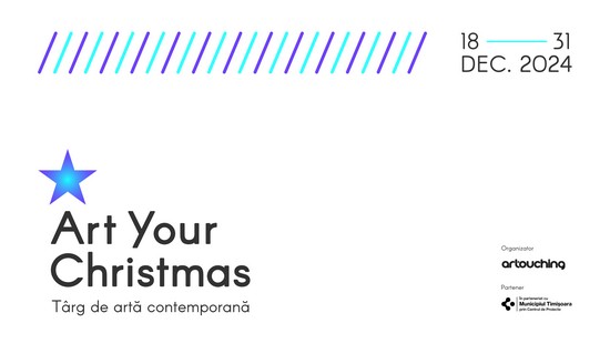 Art Your Christmas, târg de artă contemporană la Timișoara