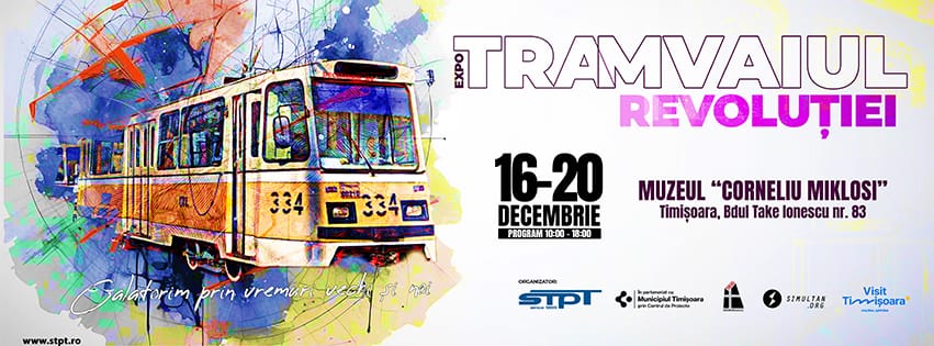 “Tramvaiul Revoluţiei”, dedicat evenimentelor din 1989 de la Timișoara