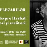 Clubul Flecarilor, eveniment dedicat scriitorului ceh Bohumil Hrabal, la Timișoara