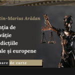 Lansare de carte la Arad: „Prezumția de nevinovăție în jurisdicțiile naționale și europene”