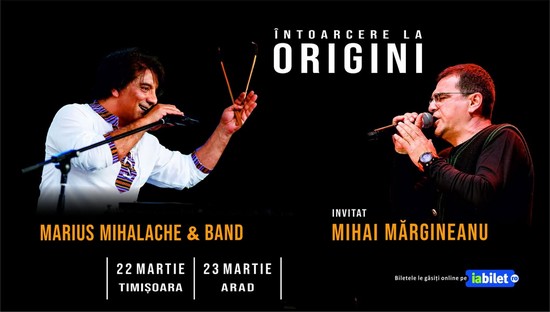 ”Întoarcerea la Origini” cu Marius Mihalache & Band, la Timișoara