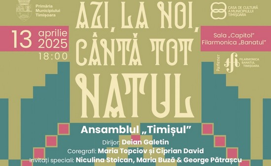 ”Azi, la noi, cântă tot natul”, spectacol extraordinar de Florii, la Timișoara