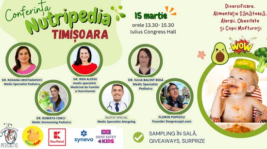 Conferința Nutripedia, un eveniment dedicat alimentației sănătoase a copiilor mici, la Timișoara